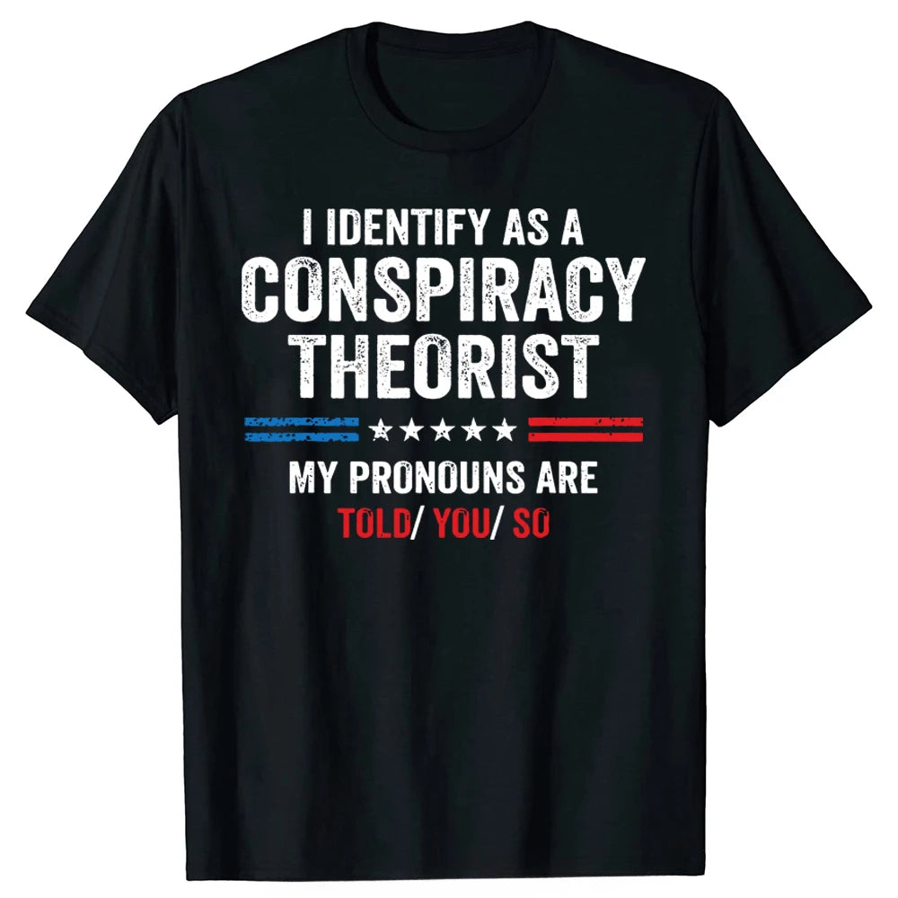 Conspiracy Pronoun Shirt